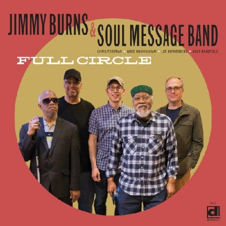 Jimmy Burns & Soul Message Band - Full Circle (2025) [MP3]