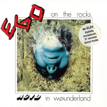 Ego On The Rocks - Acid in Wounderland (Remastered) (2025) [FLAC]