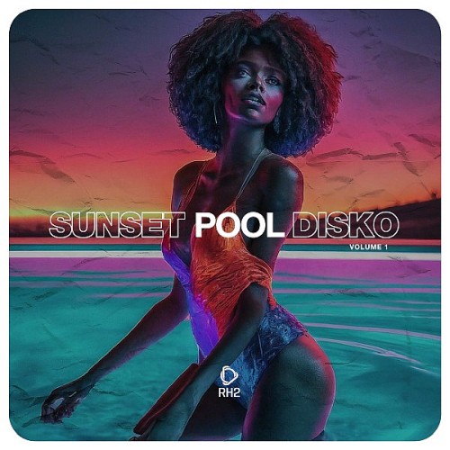 Sunset Pool Disko Vol. 1 (2025)