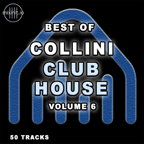 Mixinit - Collini Club House Vol. 6 (2024)