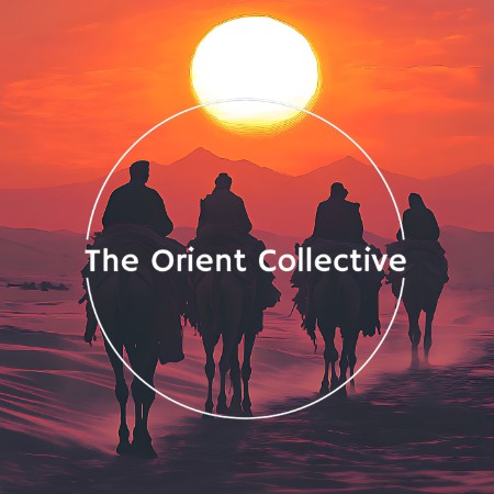 VA - The Orient Collective: Nomadic Rhythms (2025) [FLAC]