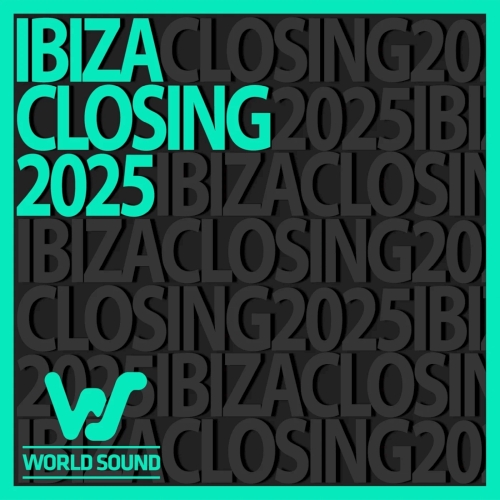 World Sound Ibiza Closing (2025)