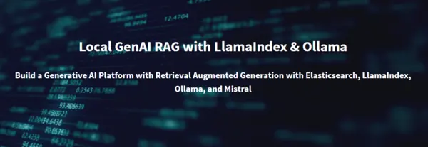GenAI RAG with LlamaIndex, Ollama and Elasticsearch