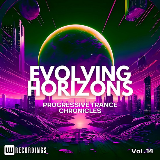 Evolving Horizons: Progressive Trance Chronicles Vol. 14