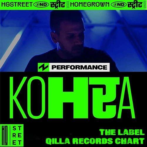 Kohra Behind The Label Qilla Records Chart (2025)