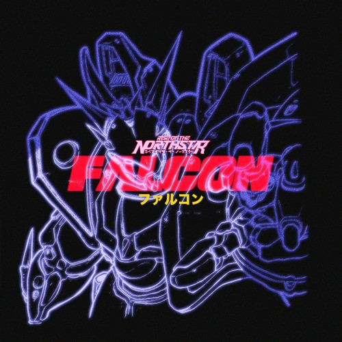 Rise Of The Northstar - Falcon [Single] (2025)