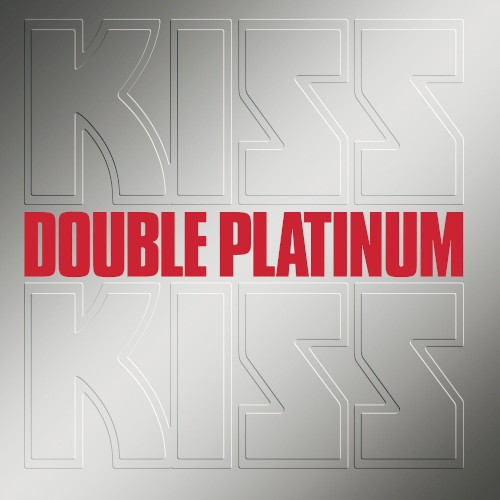KISS - Double Platinum (1978) FLAC