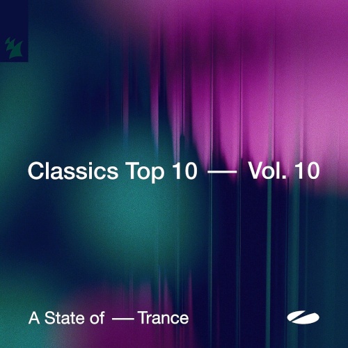 A State of Trance - Classics Top 10 Volume 10 (2025)