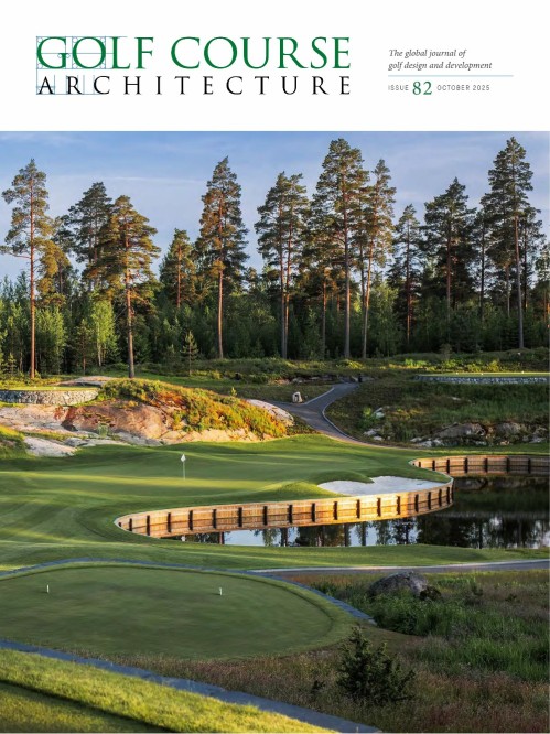 Golf Course Architecture – Issue 82, October 2025