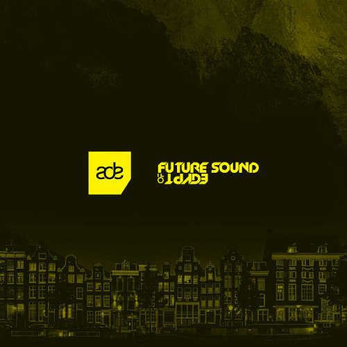 Future Sound of Egypt ADE (2025)