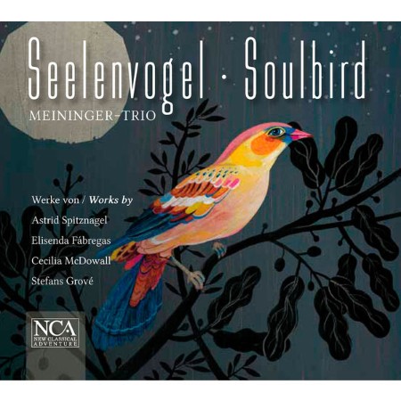 Meininger Trio - Seelenvogel - Soulbird (2012) [FLAC]