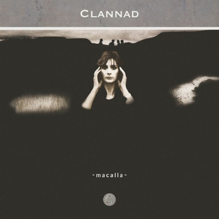 Clannad - Macalla (2025) Remaster) (2025) [FLAC]