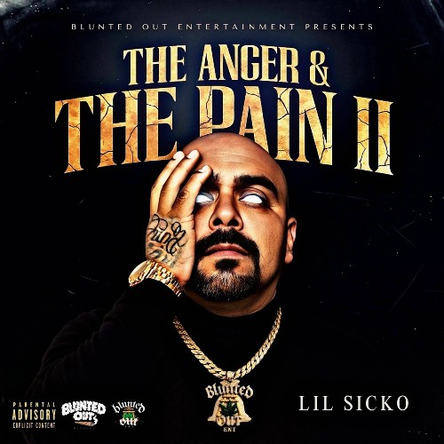  Lil Sicko - The Anger & The Pain II (2025) 