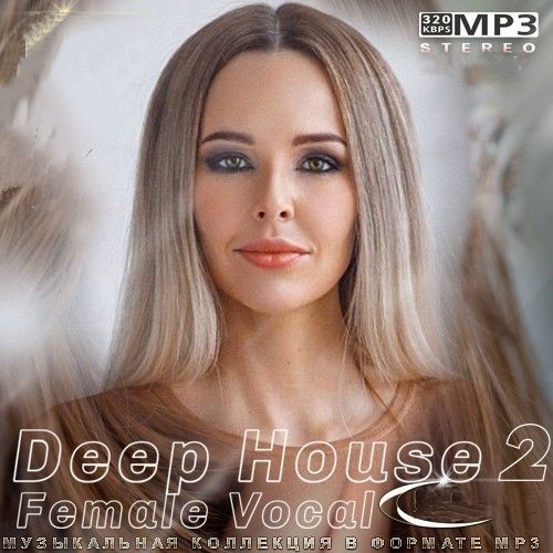 Deep House Female Vocal.2 (2025) FLAC