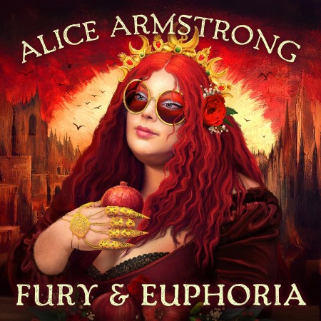 Alice Armstrong - Fury & Euphoria (2025) [FLAC]
