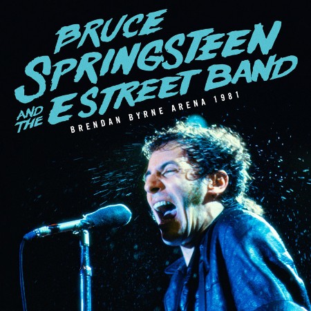 Bruce Springsteen - (1981)/07/06 East Rutherford, NJ (2025) [FLAC]