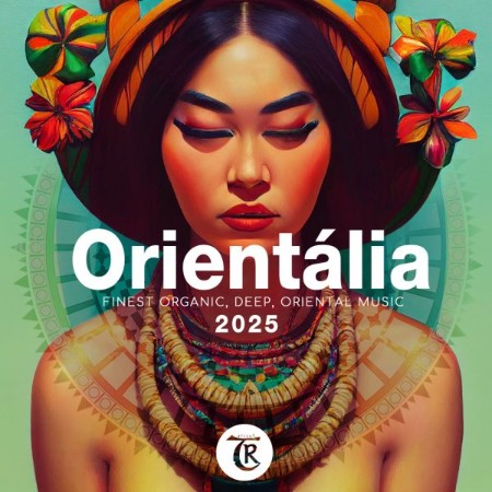 VA - Orientália (2025) (By Tibetania) (2025) [MP3]