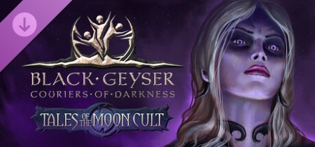 Black Geyser Couriers of Darkness Tales of the Moon Cult MacOS-I KnoW