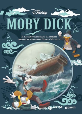 Capolavori della letteratura Disney 018 - Moby Dick (Giunti 2021-09)