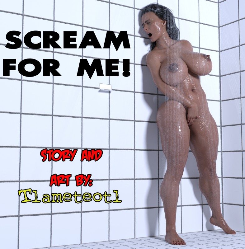 Tlameteotl - Scream For Me 3D Porn Comic Tlameteotl - Scream For Me 3D Porn Comic