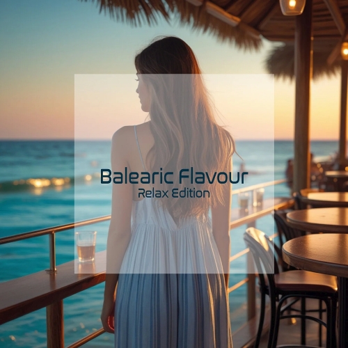 Balearic Flavor (Relax Edition) (2025)