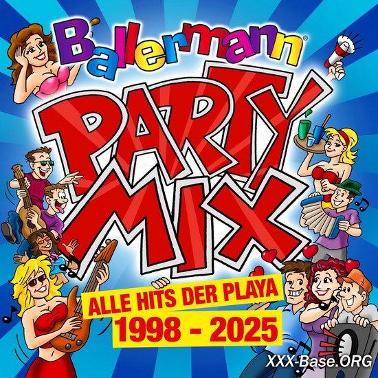 Ballermann Party Mix: Alle Hits der Playa 1998 - 2025