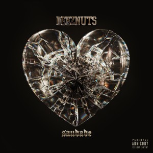 Deez Nuts - Saudade (2025)