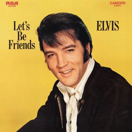 Elvis Presley - Let's Be Friends (Expanded Edition) (1970) [FLAC]