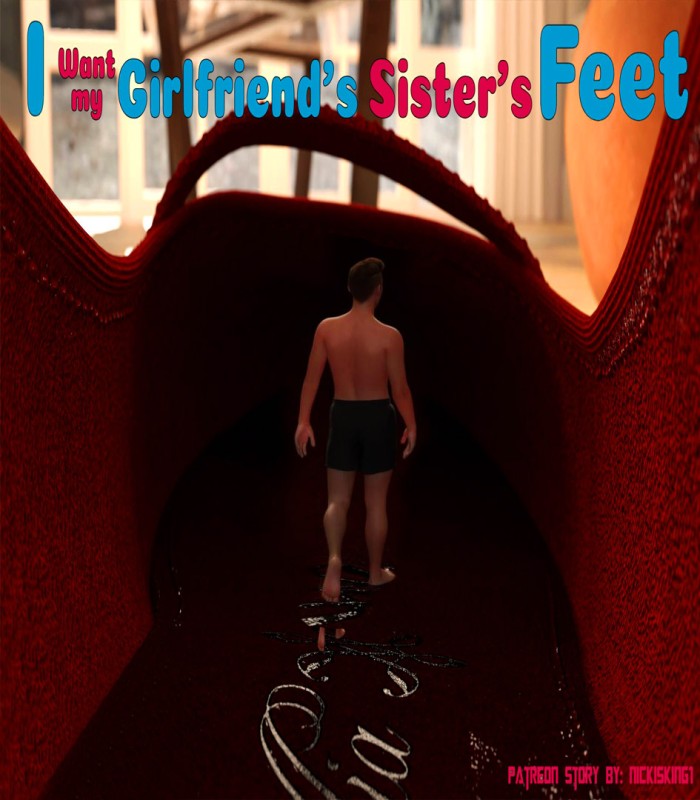 I Want My Girlfriend's Sisters Feet 3D Porn Comic