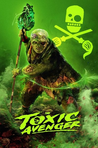 The Toxic Avenger (2023) 720p BluRay x264-KNiVES The Toxic Avenger (2023) 720p BluRay x264-KNiVES