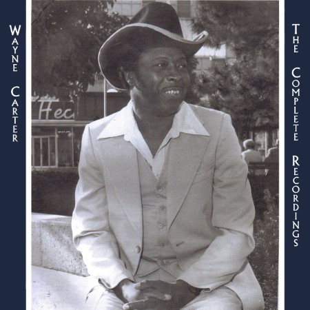 Wayne Carter - The Complete Recordings (2018) [FLAC]
