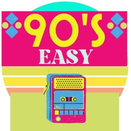 90's Easy (2025) 90's Easy (2025)