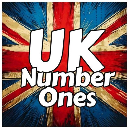 VA - UK Number Ones 100 Hits (2025) [FLAC]