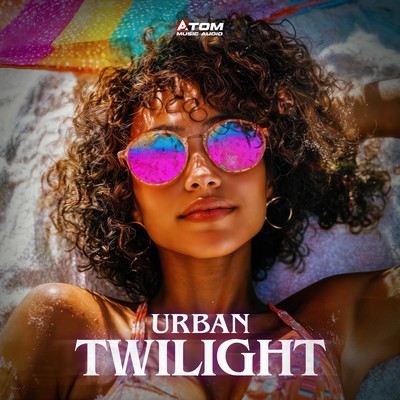 Atom Music Audio - Urban Twilight