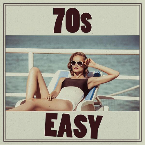 Various Artists - 70s Easy (2025)