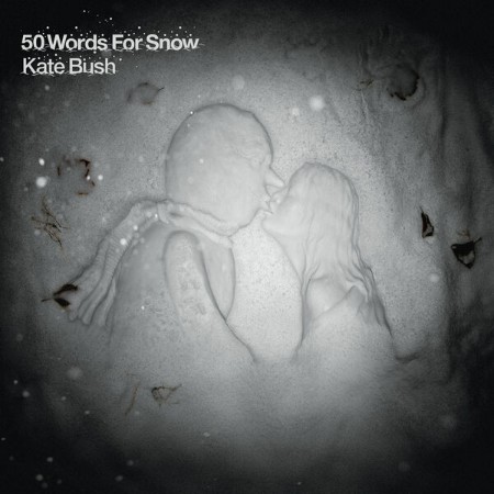 Kate Bush - 50 Words for Snow  (2011) [FLAC]