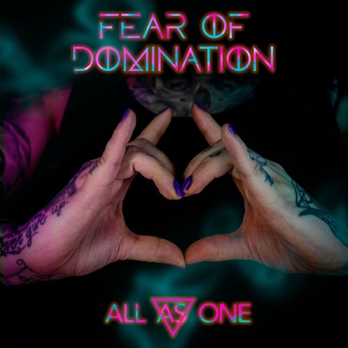 Fear Of Domination - All As One [Single] (2025)