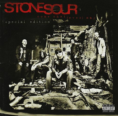 Stone Sour - Come What (ever) May (2006) (LOSSLESS)