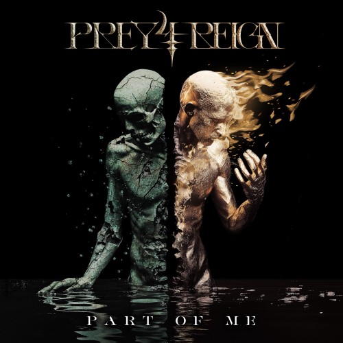 Prey 4 Reign - Part Of Me [Single] (2025)
