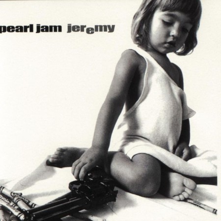 Pearl Jam - Jeremy (1992) [FLAC]