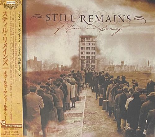 Still Remains - Of Love And Lunacy (2005) (LOSSLESS)