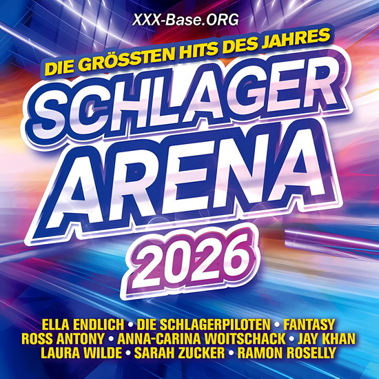 Schlager Arena 2026: Die grossten Hits des Jahres (2CD)