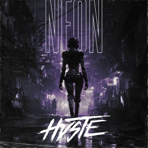 HVSTE - Neon [EP] (2025)