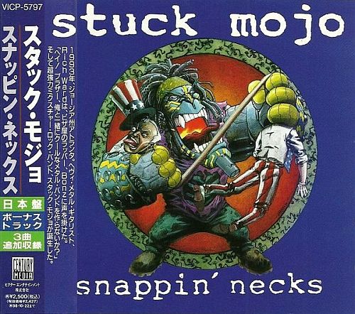Stuck Mojo - Snappin' Necks (1995) (LOSSLESS) Stuck Mojo - Snappin' Necks (1995) (LOSSLESS)