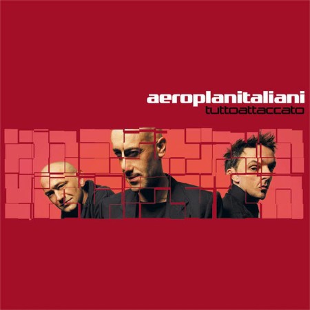 Aeroplanitaliani - Tuttoattaccato (2007) [FLAC]