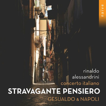 Rinaldo Alessandrini - Stravagante pensiero: Gesualdo & Napoli (2025) [FLAC]