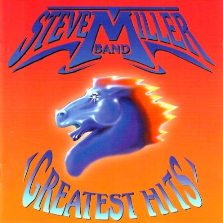 Steve Miller Band - Greatest Hits (1998) [cue, flac]