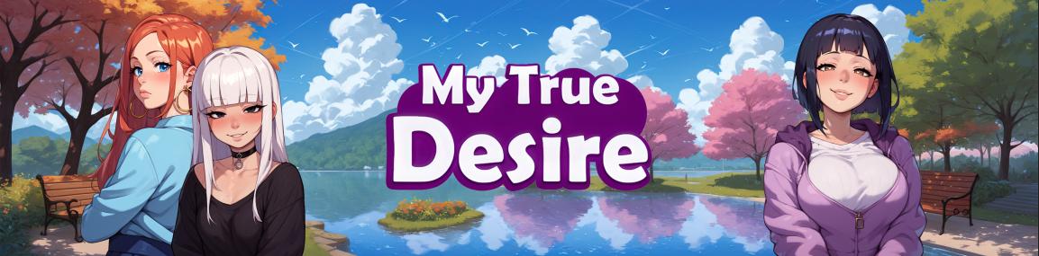 My True Desire