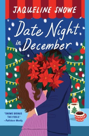 Date Night in December – Snowe, Jaqueline