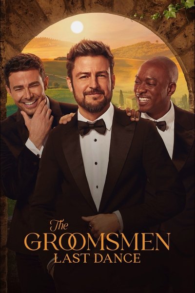 The Groomsmen Last Dance (2024) 1080p WEB h264-BETTY